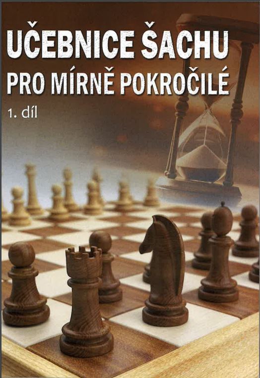 Učebnice šachu pro mírně pokročilé 1