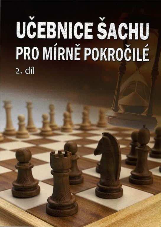 Učebnice šachu pro mírně pokročilé 2